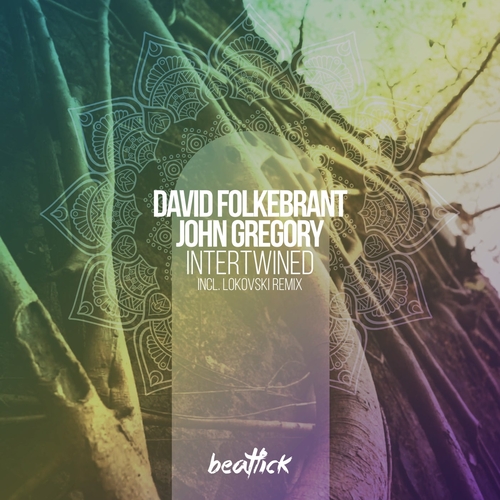 David Folkebrant, John Gregory - Intertwined [BTLCK084]